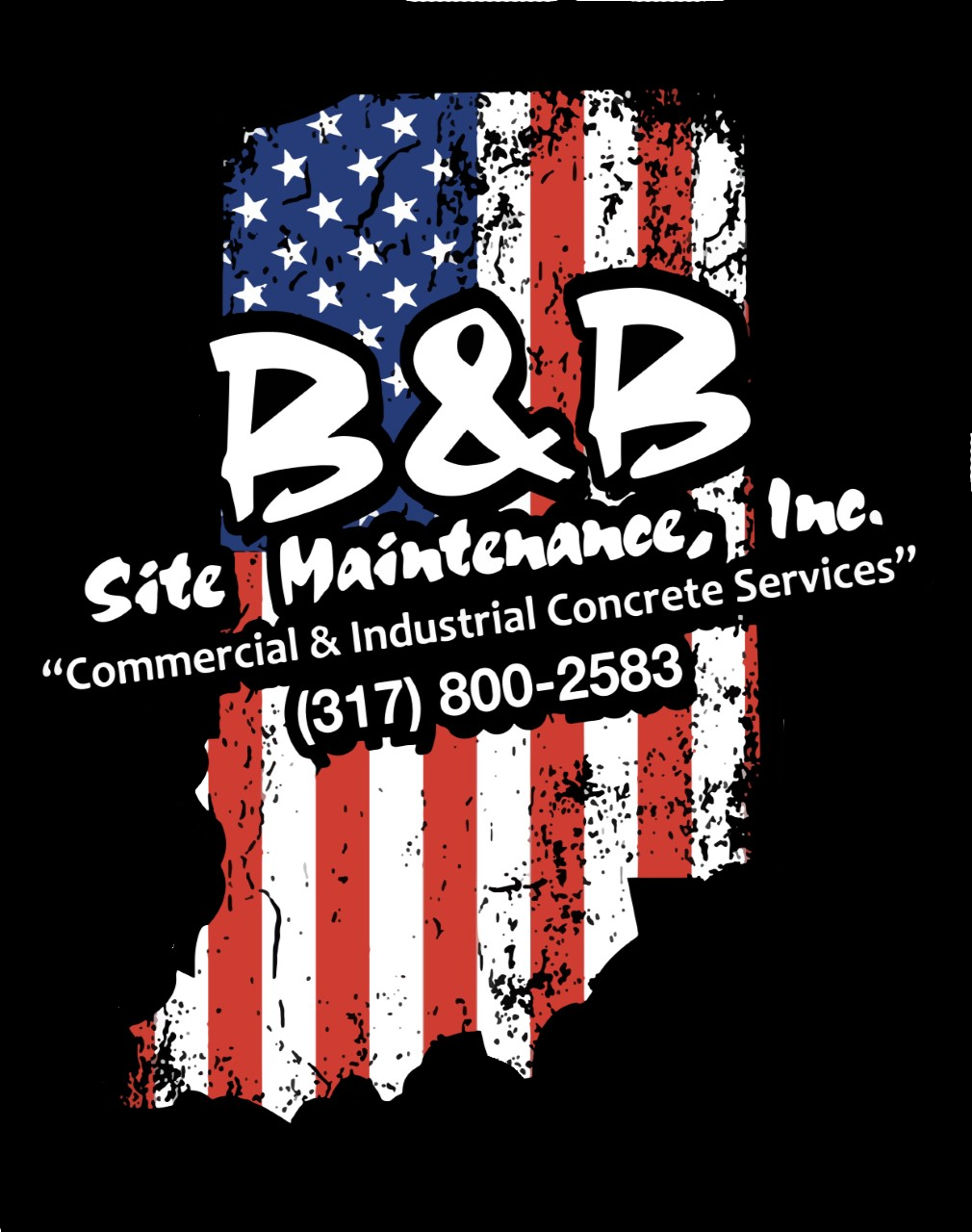 B and B Site Maintenance, Inc. Commercial and Industrial Concrete Services. 317 800-2583
