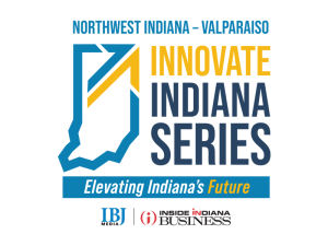Northwest Indiana - Valparaiso, Innovate Indiana Series